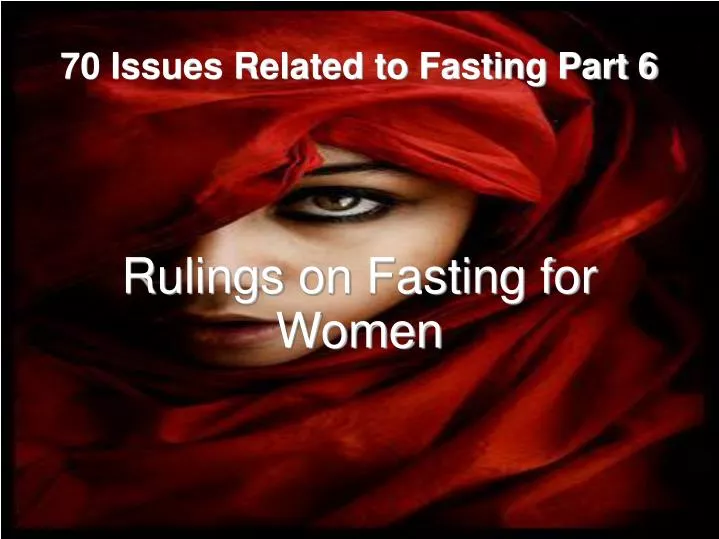 rulings on fasting for women