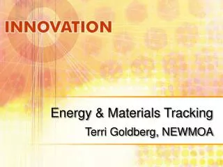 Energy &amp; Materials Tracking