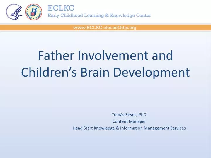 father involvement and children s brain development