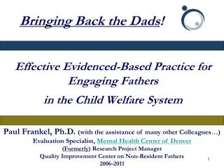 Effective Evidenced-Based Practice for Engaging Fathers in the Child Welfare System