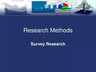 Research Methods