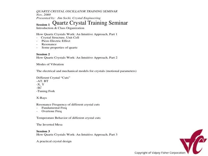 quartz crystal training seminar