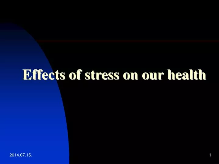 effects of stress on our health