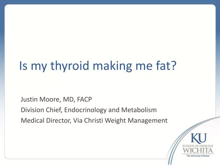 is my thyroid making me fat
