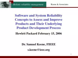 Software and System Reliability Concepts to Assess and Improve Products and Their Underlying Product Development Process