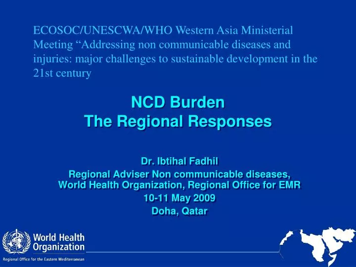 ncd burden the regional responses