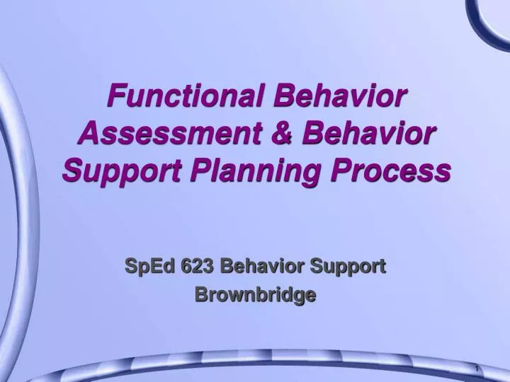functional behavior assessment behavior support planning process