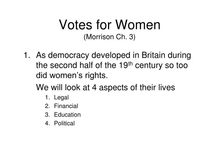 votes for women morrison ch 3