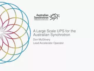 A Large Scale UPS for the Australian Synchrotron