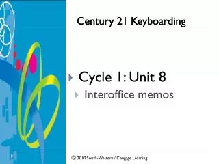 Cycle 1: Unit 8 I nteroffice memos