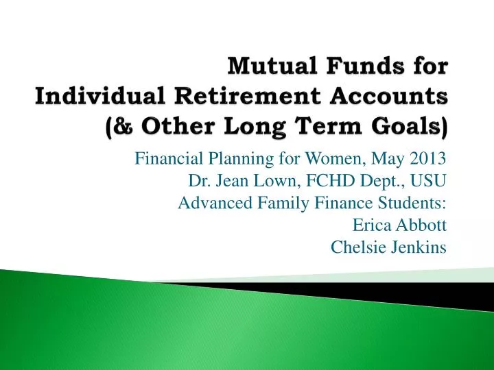 mutual funds for individual retirement accounts o ther long term goals
