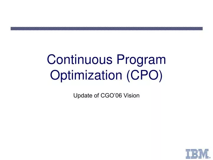 continuous program optimization cpo