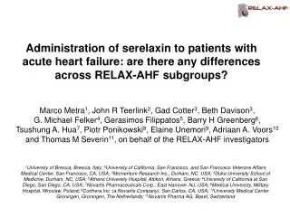 Administration of serelaxin to patients with acute heart failure: are there any differences across RELAX-?HF subgr