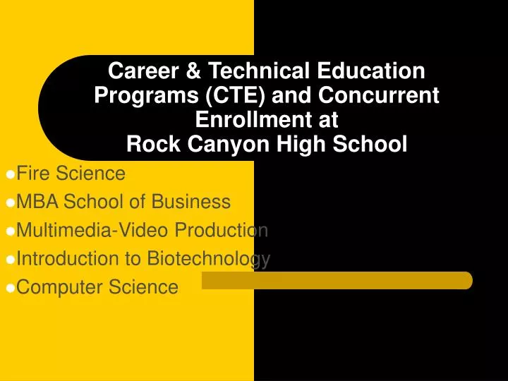 career technical education programs cte and concurrent enrollment at rock canyon high school