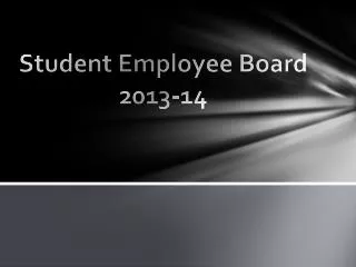 Student Employee Board 2013-14
