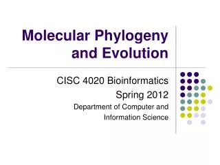 Molecular Phylogeny and Evolution