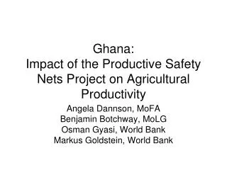 Ghana: Impact of the Productive Safety Nets Project on Agricultural Productivity