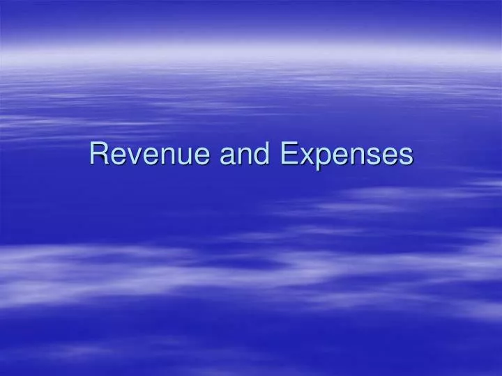 revenue and expenses