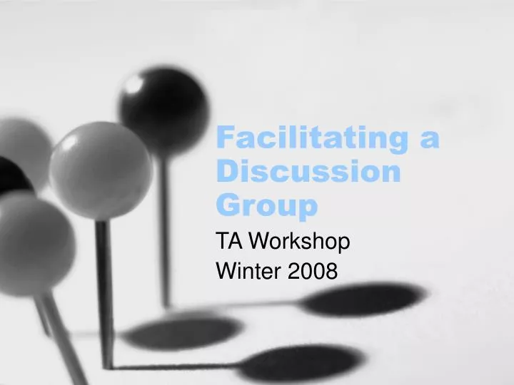 facilitating a discussion group