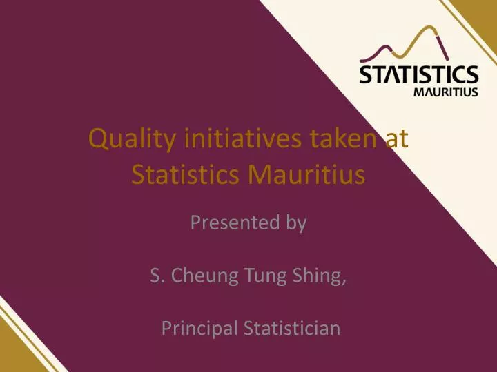 quality initiatives taken at statistics mauritius
