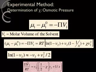 Experimental Method: Determination of  : Osmotic Pressure
