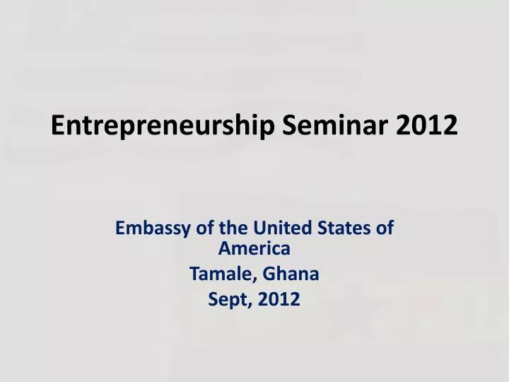 entrepreneurship seminar 2012