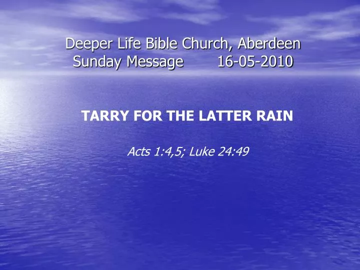 deeper life bible church aberdeen sunday message 16 05 2010