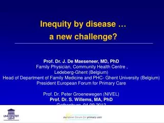 Inequity by disease … a new challenge?