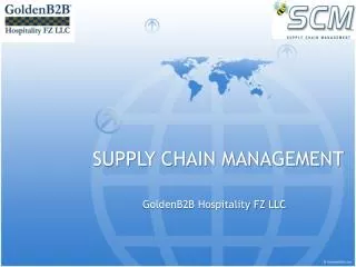 SUPPLY CHAIN MANAGEMENT