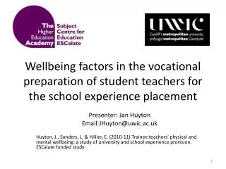 Wellbeing factors in the vocational preparation of student teachers for the school experience placement