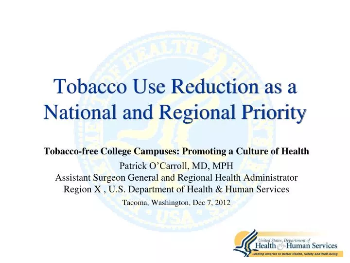 tobacco use reduction as a national and regional priority