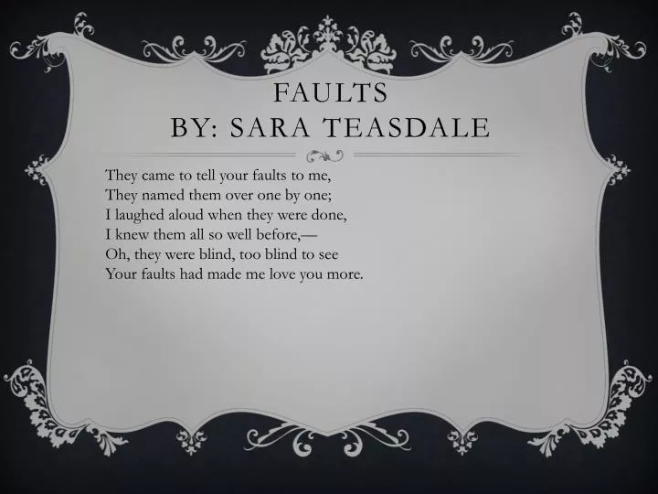 faults by sara teasdale