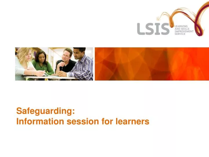 safeguarding information session for learners