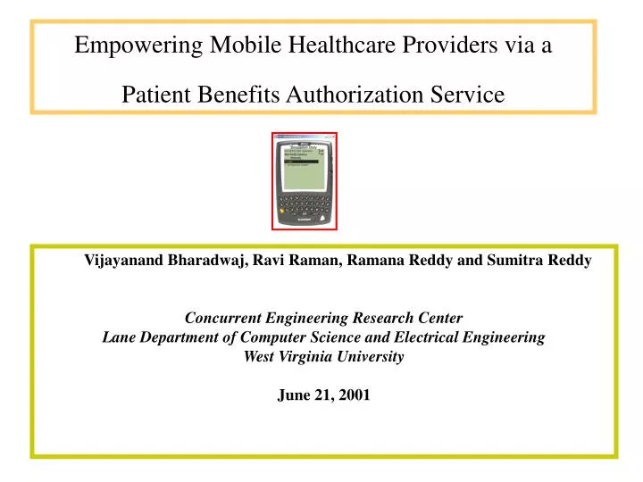 empowering mobile healthcare providers via a patient benefits authorization service