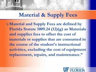Material &amp; Supply Fees