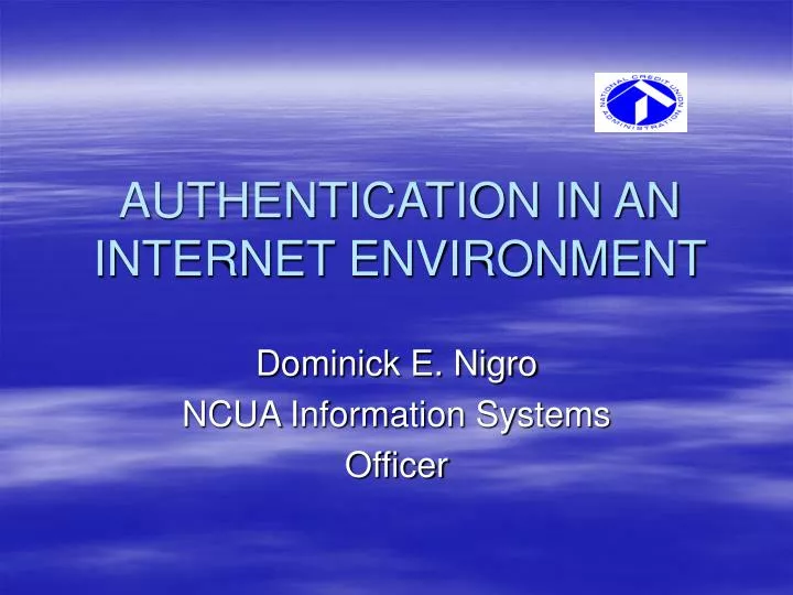 authentication in an internet environment