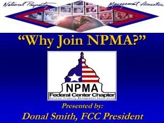 “Why Join NPMA?”