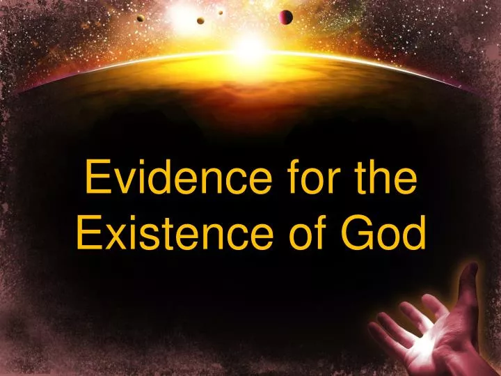 evidence for the existence of god
