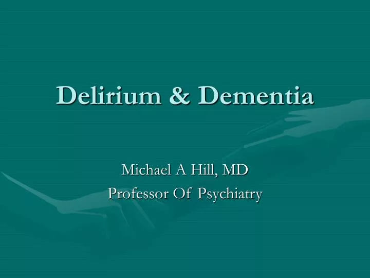 delirium dementia