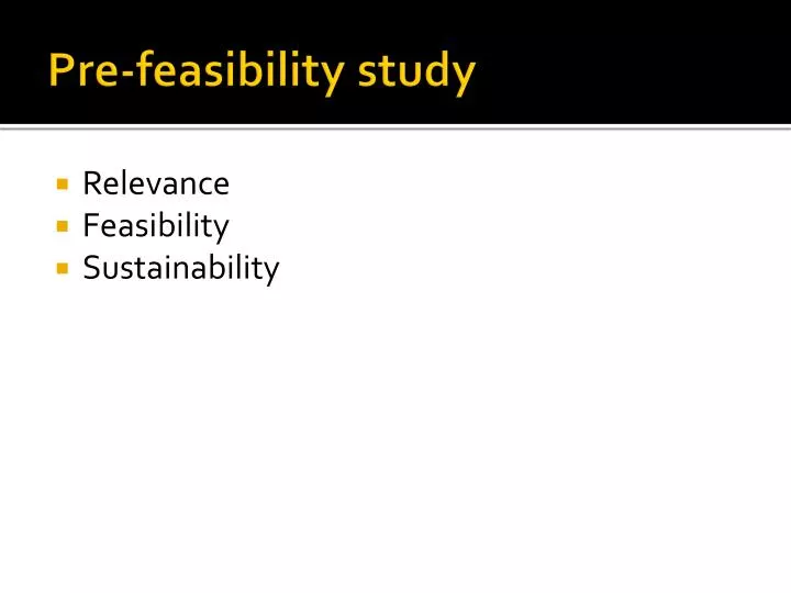 pre feasibility study