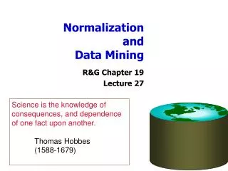 Normalization and Data Mining