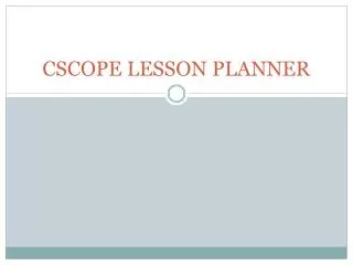 CSCOPE LESSON PLANNER