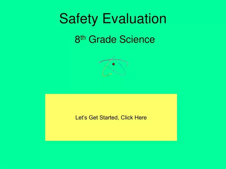 safety evaluation
