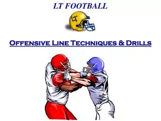 Offensive Line Techniques &amp; Drills