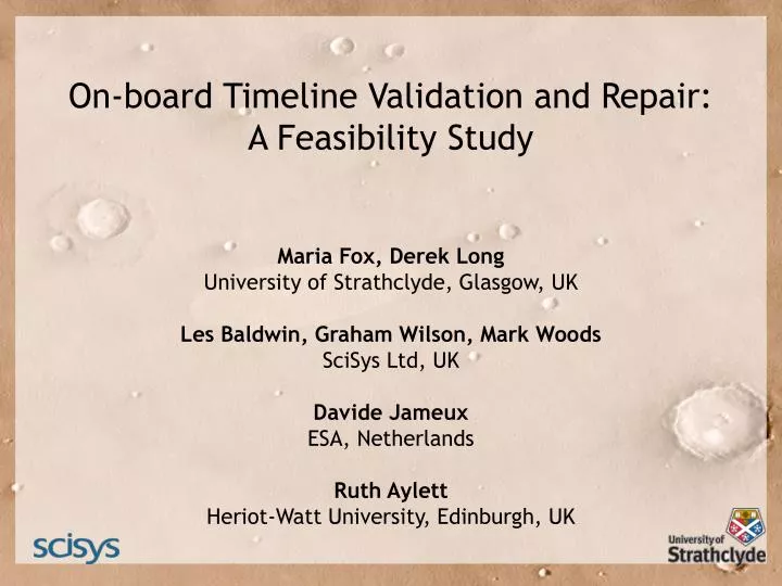 on board timeline validation and repair a feasibility study