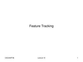 Feature Tracking