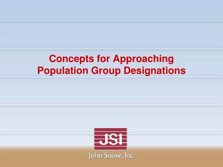 concepts for approaching population group designations