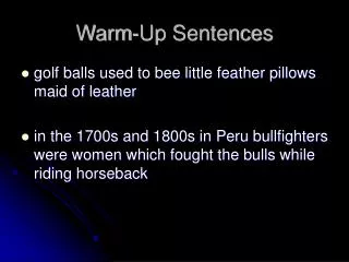 Warm-Up Sentences