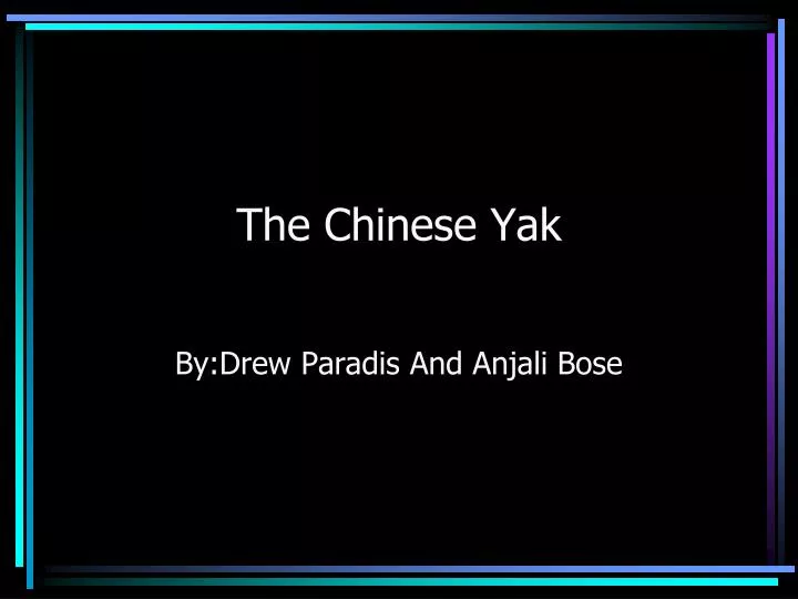 the chinese yak