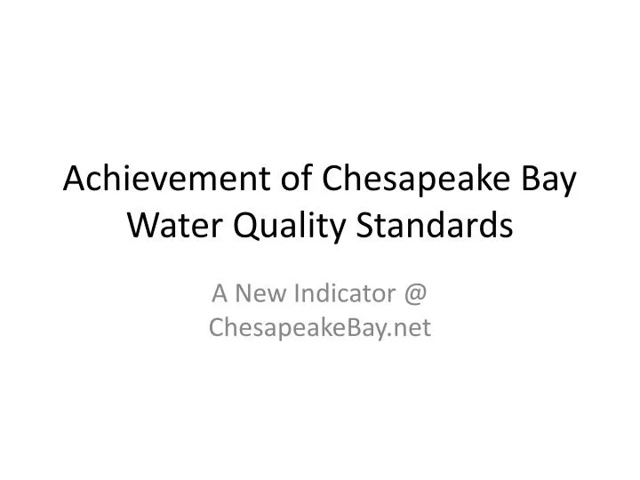 achievement of chesapeake bay water quality standards
